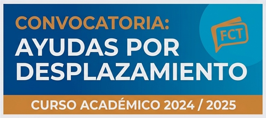 Publicación ayudas por desplazamientos FCT y FEOE 2024/25